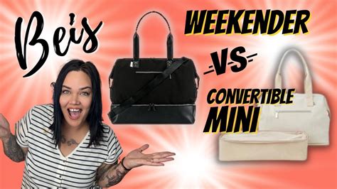 beis weekender vs mini.